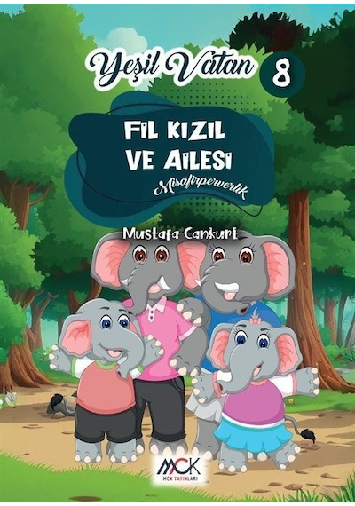 Fil Kızıl Ve Ailesi Misafirperverlik Yeşil Vatan Serisi 8 Re...