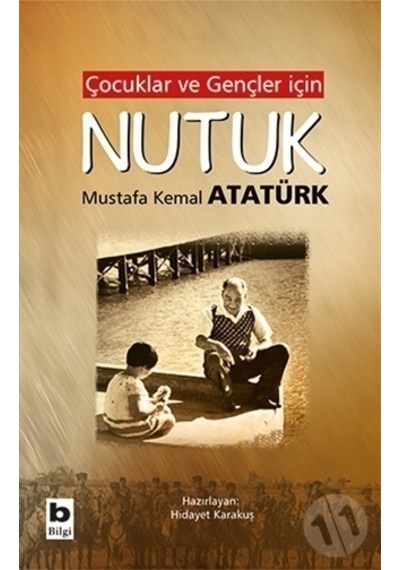Bilgi Yayınları Çocuklar ve Gençler için Nutuk