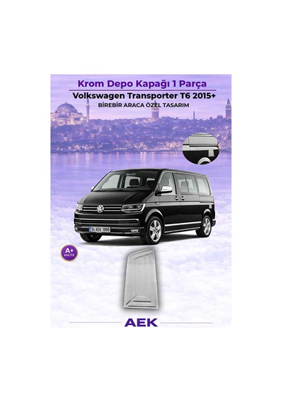 Volkswagen Transporter T6 2015+ Araca Özel Krom Depo Kapağı A+