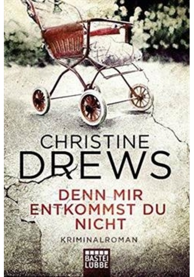 Denn mir entkommst du nicht 9783404173556