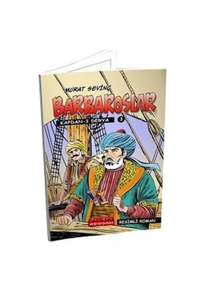 Barbaroslar 3 - Kaptan-ı Derya - Murat Sevinç - Bordo Ressam