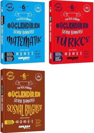 Ankara 2025 6. Sınıf Matematik + Türkçe + Sosyal Bilgiler Güçlendiren Soru Bankası Seti 3 Kitap Güncel Müfredat