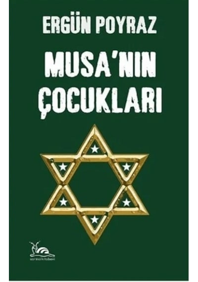 Musa'nın Çocukları - Ergün Poyraz - Sarmal Kitabevi