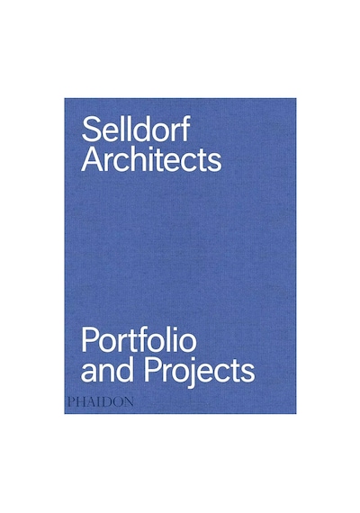 Phaidon Selldorf Architects Portfolio And Projects 9780714871172