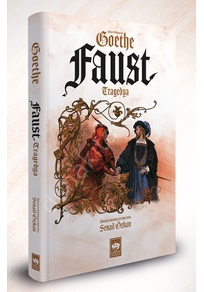 Faust - Özel Baskı - Johann Wolfgang Von Goethe - Ötüken Neşriyat