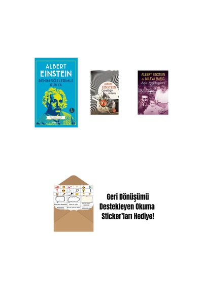 Benim Sözlerimle Dünya + Göreliliğin Anlamı + Aşk Mektupları + Okuma Sticker'ları