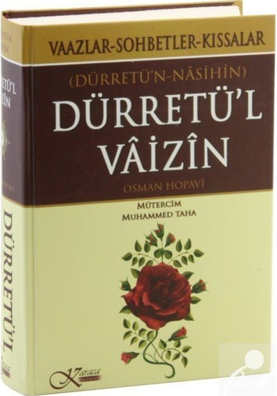 Dürretün Nasihin - Dürretül Vaizin / Osman Hopavi 9789944191159
