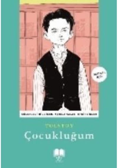 Çocukluğum - Lev Nikolayeviç Tolstoyyy .