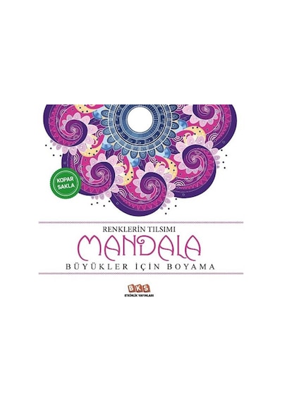 Renklerin Tılsımı-mandala & Büyükler İçin Boyama
