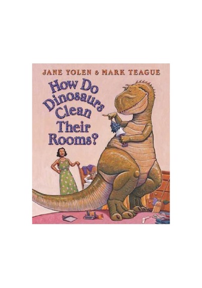 How Do Dinosaurs Clean Their Room İngilizce Eğitici Resimli Çocuk Kitabı Jane Yolen