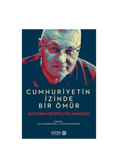 Cumhuriyet Dönemi: Bir Ömür Ve Tarihsel Gelişmeler