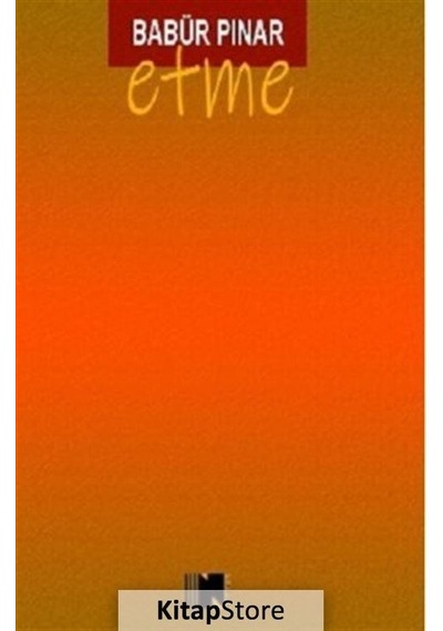 Etme - Babür Pınar - Nitelik Kitap