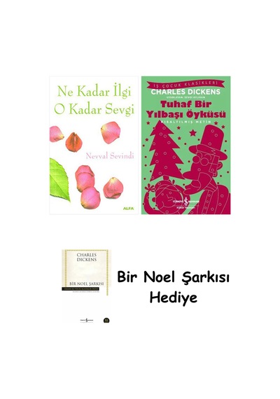 Ne Kadar İlgi O Kadar Sevgi + Tuhaf Bir Yılbaşı Öyküsü + Bir Noel Şarkısı