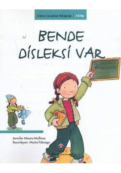 Erken Çocukluk Kitaplığı-bende Disleksi Var - Yqbx-716820