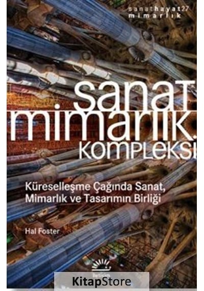 Sanat Mimarlık Kompleksi / Hal Foster