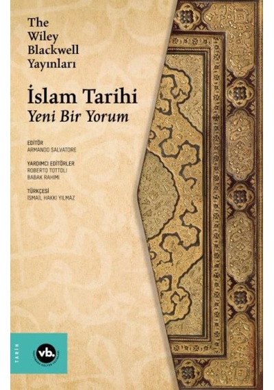 Wiley Blakwell İslam Tarihi - Ezjı-722380