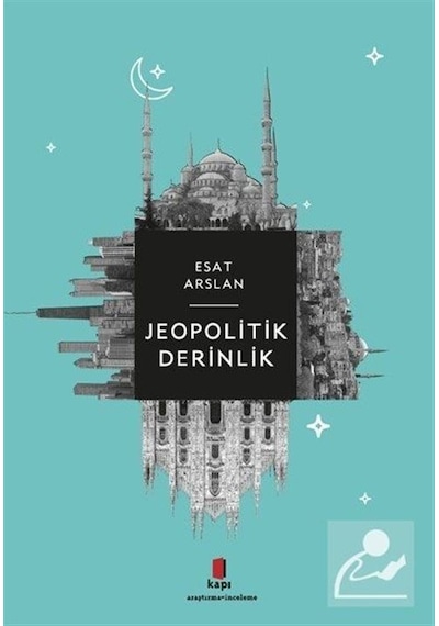 Jeopolitik Derinlik  - Esat Arslan  - Kapı Yayınları