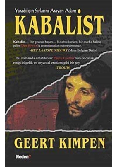 Kabalist - Yaradılışın Sırlarını Arayan Adam - Geert Kımpen - Neden Kitap