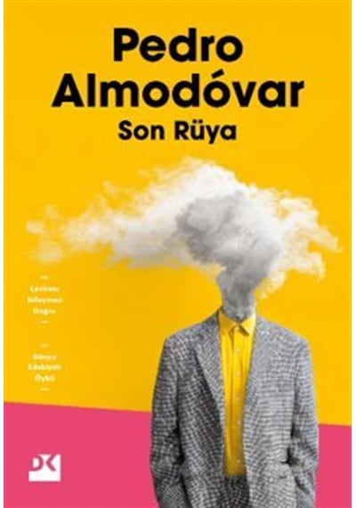 Son Rüya / Pedro Almodovar