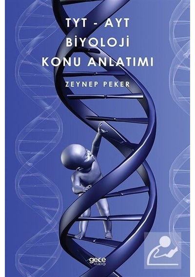 TYT  -  AYT Biyoloji Konu Anlatımı  -  Zeynep Peker  -  Gece Kitaplığı