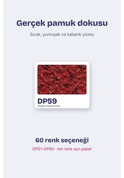 Depka Pamuk Sıva Dp59 2 Kg 7-8 M² İpek Sıva Alternatifi Isı Ve Ses Yalıtımlı Dekoratif Sıva