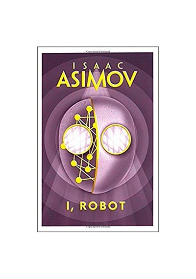 I, Robot - Isaac Asimov