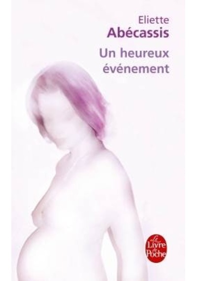 Un heureux evenement 9782253120049