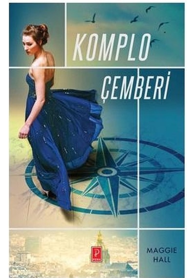 Komplo Çemberi - Maggie Hall - Pena Yayınları