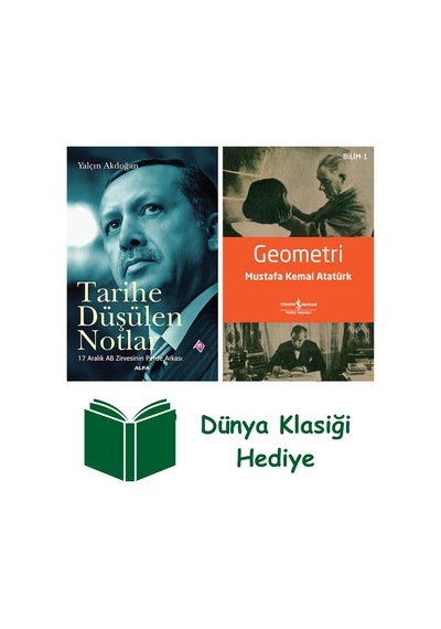 Tarihe Düşülen Notlar + Geometri + Dünya Klasiği Hediye