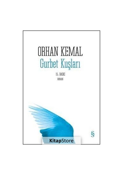 Kitapstore Gurbet Kuşları / Orhan Kemal