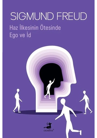 Haz İlkesinin Ötesinde & Ego Ve İd