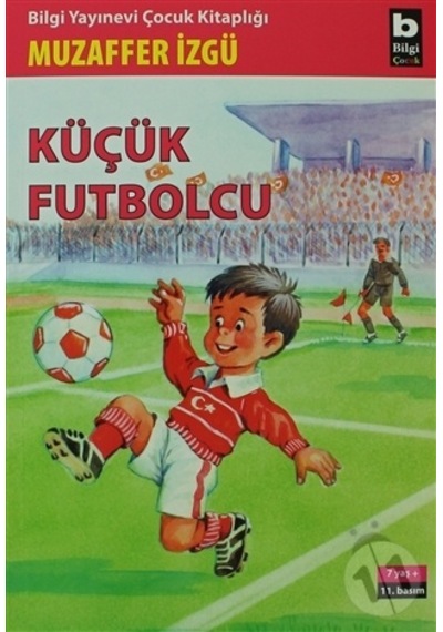 Bilgi Yayınları Küçük Futbolcu