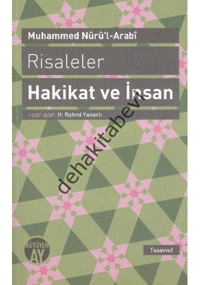 Risaleler: Hakikat Ve Insan Muhammed Nur'Ul-Arabi