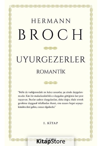 Uyurgezerler (1. Kitap) / Hermann Broch