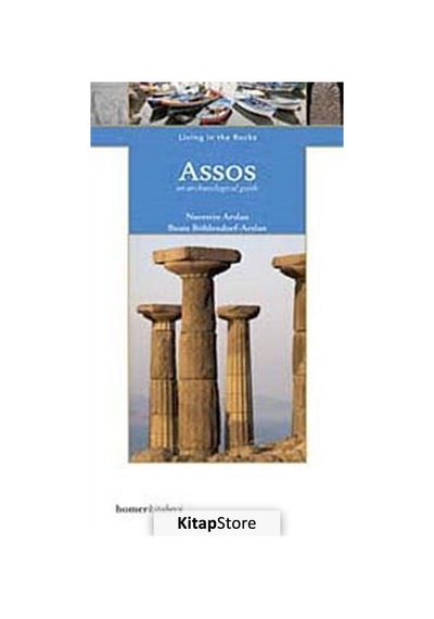 Assos - Living In The Rocks - Nurettin Arslan - Homer Kitabevi