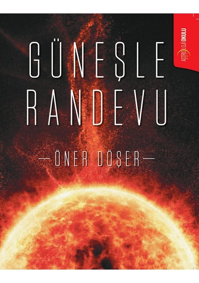 Güneşle Randevu - Öner Döşer