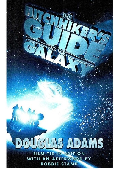 Hitchiker's Guide To The Galaxy Film Tie-ın - Douglas Adams