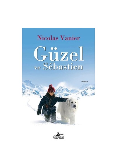 Güzel ve Sebastien- Pegasus