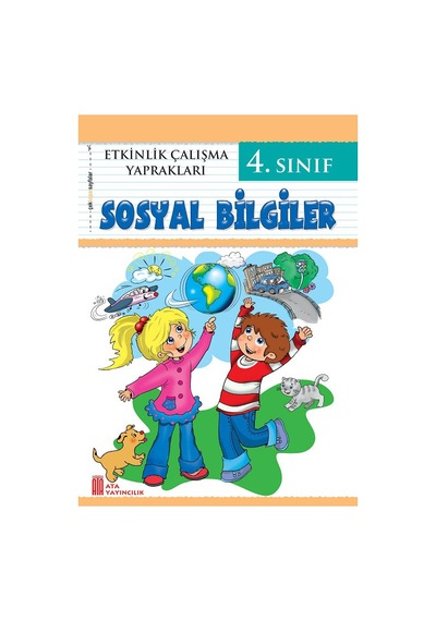Ata Yayıncılık 4. Sınıf Etkinlik Çalışma Yaprakları Sosyal