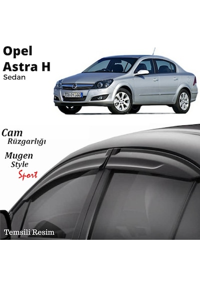 Opel Astra H Sedan Cam Rüzgarlığı