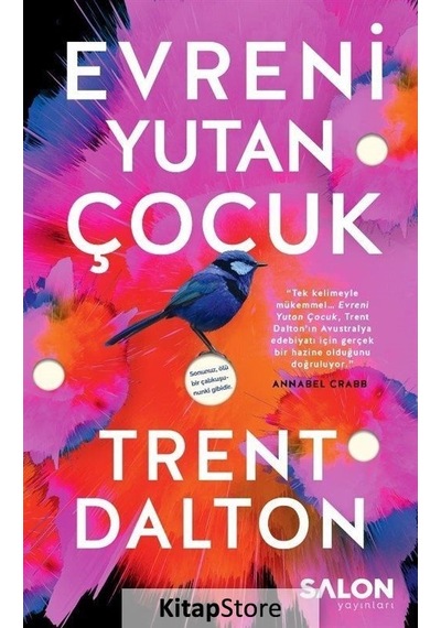 Evreni Yutan Çocuk / Trent Dalton