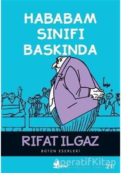 Hababam Sınıfı Baskında - Rıfat llgaz - Çınar Yayınları