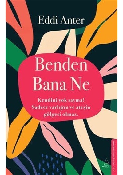 Benden Bana Ne / Eddi Anter
