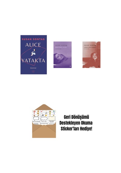 Alice Yatakta + Satürn Yıldızı Altında + Radikal İrade Üslupları + Okuma Sticker'ları