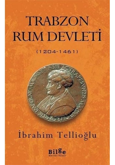 Trabzon Rum Devleti 1204-1461