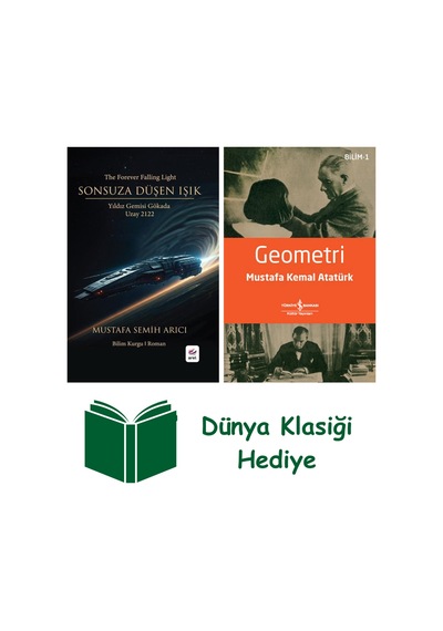 Sonsuza Düşen Işık - Yıldız Gemisi Gökada Uzay 2122 + Geometri + Dünya Klasiği Hediye