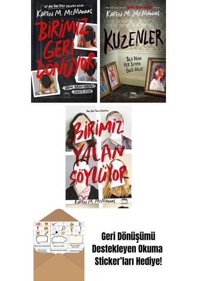 Birimiz Geri Dönüyor + Kuzenler + Birimiz Yalan Söylüyor