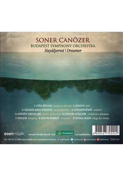 Soner Canözer- Budapeşte Senfoni Orkestrası - Hayâ Lperest - Drea