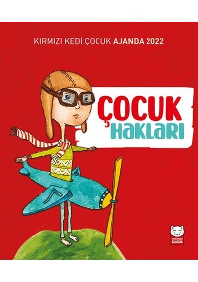 Kırmızı Kedi Çocuk Ajanda 2022 - Çocuk Hakları