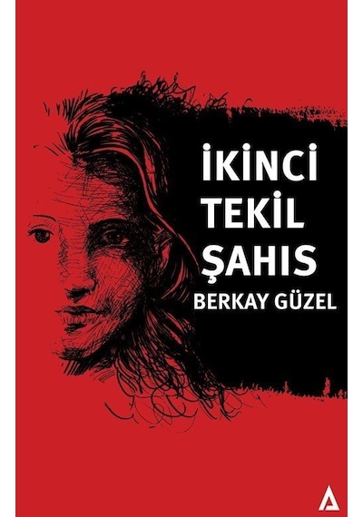 İkinci Tekil Şahıs - Berkay Güzel - Kanon Kitap